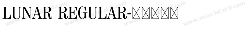 Lunar Regular字体转换